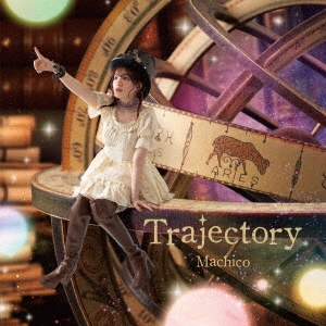 10th Anniversary Album -Trajectory-＜通常盤＞
