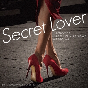 T-Groove &George Kano Experience/Secret Loverס[P7-6475]