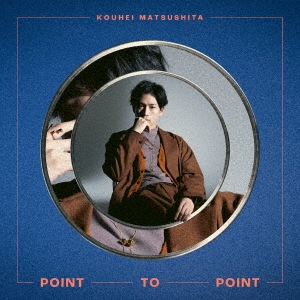 POINT TO POINT＜通常盤＞