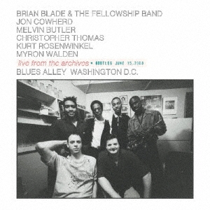 Brian Blade &The Fellowship Band/饤֡եࡦ֡ȥå2000ǯ615[BSMF5115]