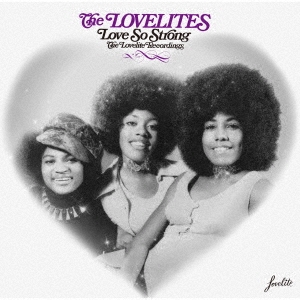 The Lovelites/ȥ󥰡饤ȡ쥳ǥ󥰥[PCD-94136]