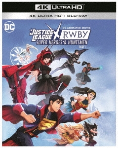 ジャスティス・リーグxRWBY: スーパーヒーロー&ハンターズ Part 1 ［4K Ultra HD Blu-ray Disc+Blu-ray Disc］＜通常版＞