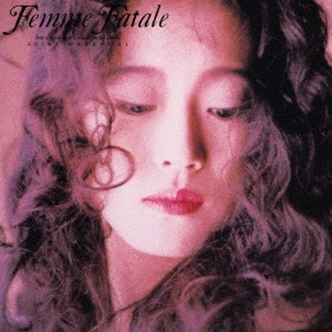 Femme Fatale【オリジナル・カラオケ付】＜2023ラッカーマスターサウンド＞