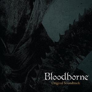 BLOODBORNE (ORIGINAL SOUNDTRACK)＜ブラック・ヴァイナル＞