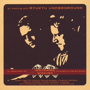An Evening With Ryukyu Underground