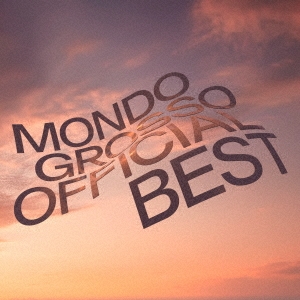 MONDO GROSSO OFFICIAL BEST ［2CD+Blu-ray Disc］