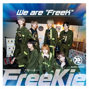 We are "FreeK"＜Type S(Re:BRE FUNTOS Ver.)＞