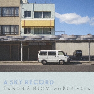 Damon &Naomi/A SKY RECORD[KKV-123]
