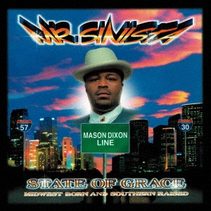Mr.Sinista/STATE OF GRACE MIDWEST BORN AND SOUTHERN RAISED[GL2-025]