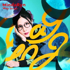 MindaRyn/Way to go[LACM-24342]