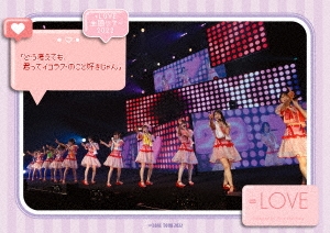 =LOVE 全国ツアー 2022 「どう考えても、君ってイコラブのこと好きじゃん」