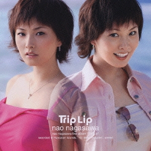 Trip Lip＜通常盤＞