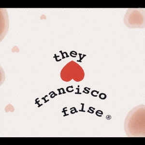 "they hate francisco false"