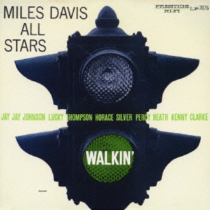 Miles Davis/ウォーキン