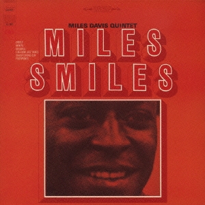 Miles Davis/Miles Smiles＜完全生産限定盤＞