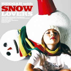 Reggae for Snow Lovers