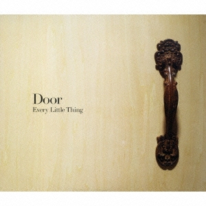 Door  ［CD+DVD］＜初回生産限定盤＞