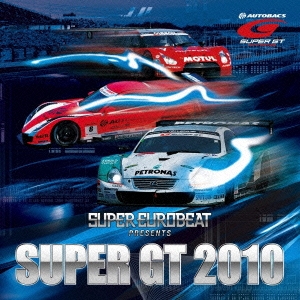 SUPER EUROBEAT presents SUPER GT 2010
