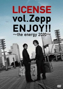 LICENSE vol.ZEPP ENJOY!! ～the energy 2010～