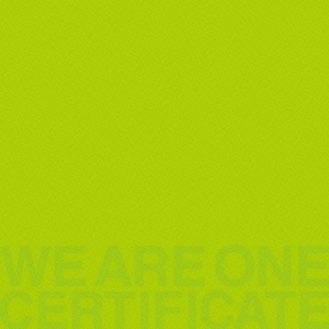 WE ARE ONE -CERTIFICATE-