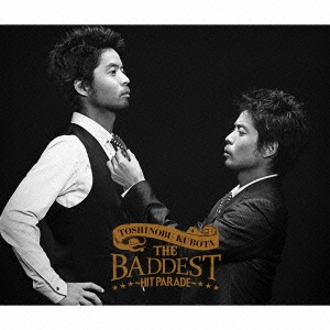 THE BADDEST～Hit Parade～ ［2CD+DVD］＜初回生産限定盤＞