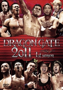DRAGON GATE 2011 1st season