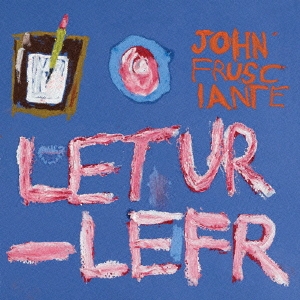 John Frusciante/쥿ե[DDCB-12524]