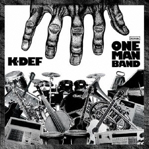 K-Def/ワン・マン・バンド[RDF-036CDJ]
