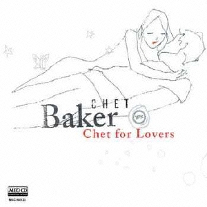 チェット・フォー・ラヴァーズ