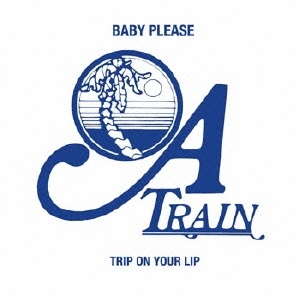 Baby Please + Trip On Your Lip＜初回生産限定盤＞