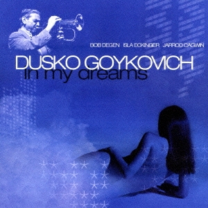 Dusko Goykovich/󡦥ޥɥ꡼ॹ㴰ס[CDSOL-6562]