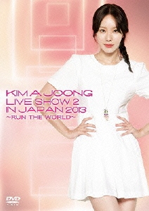 KIM A JOONG LIVE SHOW 2 IN JAPAN 2013～RUN THE WORLD～