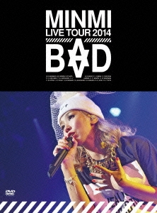 MINMI LIVE TOUR 2014 BAD