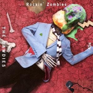 Rockin' Zombies＜生産限定盤＞
