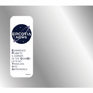 EPCOTIA ［CD+DVD+ブックレット］＜初回盤＞