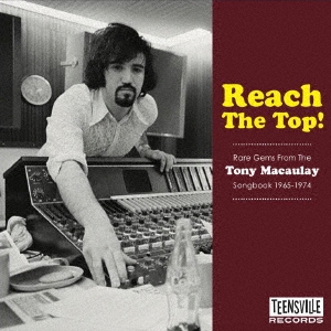 トップをねらえ～あなたの知らないトニー・マコウレイ名曲集1965-1974