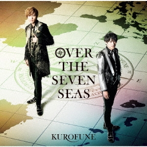 KUROFUNE/5ɥץȡإɥե!R OVER THE SEVEN SEAS[LACM-14786]
