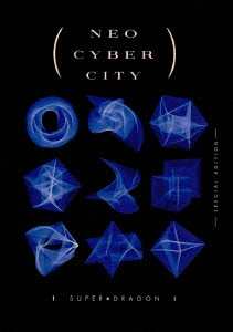 NEO CYBER CITY -SPECIAL EDITION- ［Blu-ray Disc+Booklet(Special ZINE「xSD vol.3」(60P))］