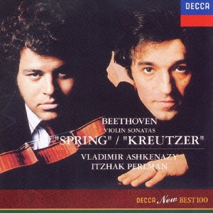 ベートーヴェン:ヴァイオリン･ソナタ第5番《春》･第9番《クロイツェル》