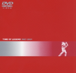 TIME OF LEGEND 1997～2001＜期間限定特別価格盤＞