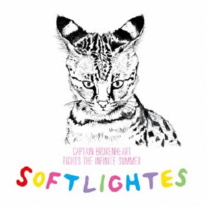 Softlightes/Captain Brokenheart Fights the Infinite Summer[NIW-68]