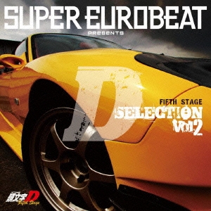 Super Eurobeat Presents 頭文字 イニシャル D Fifth Stage D Selection Vol 2
