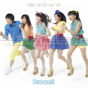 We are Dreamer ［CD+DVD］