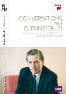 グレン･グールド･オン･テレヴィジョン カナダ放送協会全映像1954-1977 VOL.5 グレン･グールドとの対話/ハンフリー･バートンによるインタヴュー:バッハ&ベートーヴェン