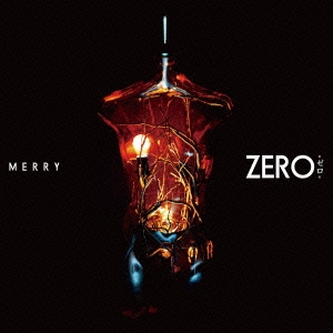ZERO -ゼロ- ［CD+DVD］＜初回生産限定盤B＞
