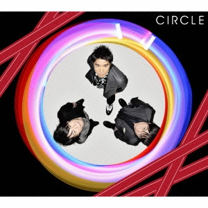 CIRCLE ［CD+DVD］＜初回生産限定盤＞