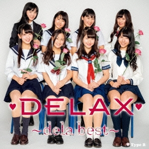 DELAX～dela best～ (Type-B)