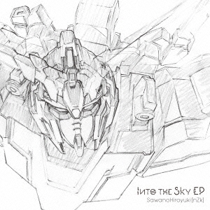 Into the Sky EP＜期間生産限定盤＞
