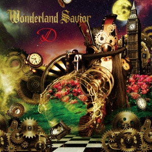 Wonderland Savior ［CD+DVD］＜限定盤A-TYPE＞