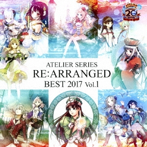 ATELIER SERIES RE:ARRANGED BEST 2017 Vol.1